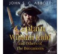 Captain William Kidd And Others Of The Buccaneers