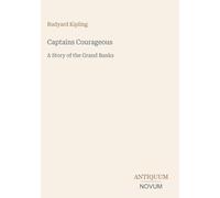 Captains Courageous: A Story of the Grand Banks