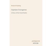 Captains Courageous: A Story of the Grand Banks
