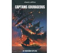 CAPTAINS COURAGEOUS": With original illustrations