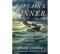 Authors Equity – Cena del capitán: Naufragio, canibalismo y un juicio que cambió la historia legal