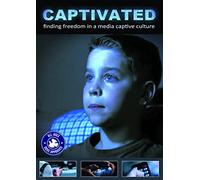 Captivated: Finding Freedom In A Media Captivated Culture [USA] [DVD]