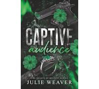 Captive Audience: A Dark Irish Mafia Romance (The Beasts of Belfast)