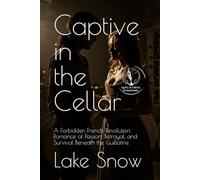Captive in the Cellar (Tales of the Old)
