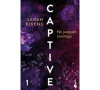 Captive: No Juegues Conmigo