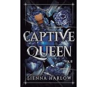 Captive Queen: Crown of Ellova: Vol. 2 (Crown of Ellova Duology)