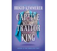 Captive Traitor King (ebook)