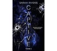 Captive. Vol. 1 (francés)