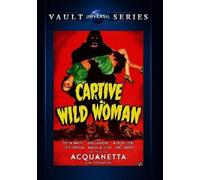 Captive Wild Woman [USA] [DVD]