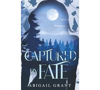 Captured by Fate: The Intended Trilogy - Book 1 (YA Paranormal Romance)