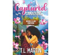 Captured by the Canadians: Book Club Edition: 2