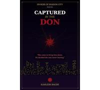 Captured by the Don: Sinners of Shadow City: Captured by the Don