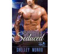 Captured & Seduced (ebook)