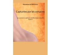 Capturées Par Les Corsaires (ebook)