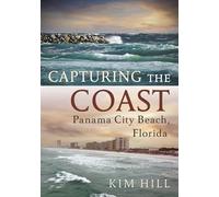 Capturing the Coast: Panama City Beach, Florida (Photographer's America)