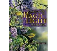 Capturing The Magic Of Light In Watercolor (ebook)