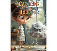 Capucine et le Nuage Boudeur: Magic Kids Short Tales Collection