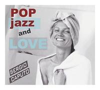 Caputo Sergio - Pop Jazz and Love