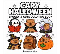 Capy Halloween Spooky & Cute Coloring Book for Adults and Teens: Bold & Easy Capybaras in Ghostly Moments