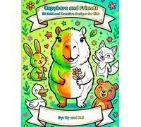 Capybara and Friends: 50 Bold and Creative Designs for Kids
