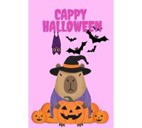 Capybara Cappy Halloween Notebook - 6x9 Inch | 100 Blank Pages with Cute Halloween Design: Perfect for Writing, Drawing, Sketching & Journaling | Fun Halloween Gift for Girls, Women & Kids