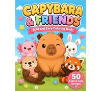 Capybara & Friends: Bold and Easy Coloring Book