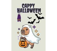 Capybara Ghost Halloween Notebook - 6x9 Inch | 100 Blank Pages with Cute Halloween Design: Perfect Sketchbook & Journal for Kids, Teens & Adults Who Love Halloween and Capybaras