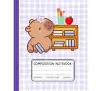 Capybara Library Composition Notebook - Cute College-Ruled Journal for Kids | 7.5 x 9.25 in: Kawaii Capybara Book Lover School Workbook - 120 Pages with Bookshelf & Apple Design