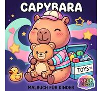 Capybara Malbuch: Über 60 Liebevoll Gestaltete Tierbilder Für Magische Auszeiten. Ein Großartiges Geschenk Für Entspannung, Achtsamkeit Und Stundenlangen Kreativen Spaß