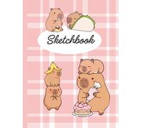 Capybara Sketchbook/ Journal / Diary/ Notebook: 100+ blank pages with cute capybaras in the corners. 6" x 8"