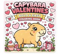 Capybara Valentines Bold and Easy Coloring Book (Bold & Easy Valentines Series)