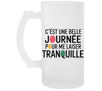 Capzy C’est Une Belle Journée Pour Me Laisser Tranquille Un Verre Bière Agresser Tasse Jarro De Cerveza Beer Mug