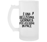 Capzy È Una Bellissima Giornata Per Lasciarmi In Pace Bicchiere Birra Tazza Jarro De Cerveza Beer Mug