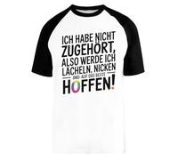 Capzy Ich Habe Nicht Zugehört Also Werde Ich Lächeln Baseball T-Shirt Unisex Men Women Short Sleeve