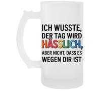 Capzy Ich Wusste Der Tag Wird Hässlich Aber Nicht Glas Bier Becher Tasse Jarro De Cerveza Beer Mug