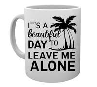 Capzy Its A Beautiful Day To Leave Me Alone Taza Mug Cup