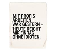 Capzy Mit Profis Arbeiten War Gestern - Heute Reicht Mir Glas Bier Becher Tasse Bolsa De Compras Shopping Bag Beige
