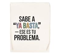 Capzy Sabe A Ya Basta - Ese Es Tu Problema Vidrio Cerveza Taza Bolsa De Compras Shopping Bag Beige