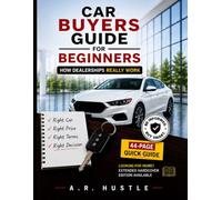 Car Buyers Guide for Beginners: How Car Dealerships really work (Diary of a Car Salesman)