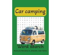 Car Camping Word Search Puzzle Book: Word Searches with Easy to Read Print about Car Camping, Camping, Hikking and more| 6x9 inches,110 pages|50 plus puzzles