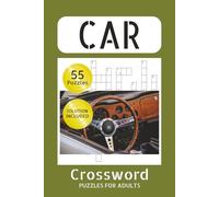 Car Crossword Books: Classic Car Crossword Puzzles | Automotive Crossword Puzzles | 6x9 Inches, 110 Pages | Solution Included