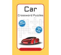 Car Crossword Puzzles Puzzles for Adults, Seniors & Teens: Crossword Puzzles with Easy to Read Print about Cars, Trucks, Parts and More | 6x9 inches, ... Gift for Vacations, Holidays, and Relaxation