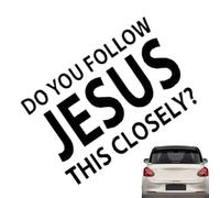 Car Decal Sticker - Religious Faith Message Vinyl | PVC Waterproof Removable - inspirational do you follow jesus closely bumper wall laptop window decoration ideal for indoor outdoor use