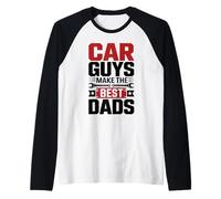 Car Guys Make The Best Dads Día del Padre Mecánico Papá Camiseta Manga Raglan