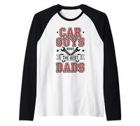 Car Guys Make The Best Dads Día del Padre Mecánico Papá Camiseta Manga Raglan