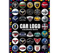 Car logo coloring book: 36 fun pages to color for kids and adults I I Perfect gift for car lovers I Realx and educate about cars around the world