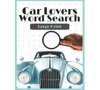 Car Lovers Word Search: Fun Puzzles for Auto Enthusiasts, Gearheads & Classic Car Fans