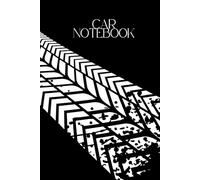 Car Notebook: The Ultimate Journal for High-Performance Vehicle Lovers Paperback