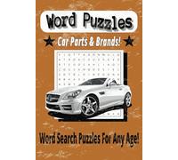 Car Parts & Brands Word Search Puzzle Book: Word Searches with easy to read print about Cars, Car Parts, Car Brands..| 6x9 inches, 110 pages, | 50+ ... Holidays, Parents, Free time, Anxiety Relief
