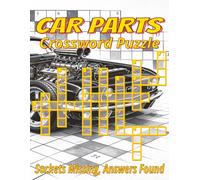Car Parts Crossword Puzzles Large Print: rossword Puzzles with Clear, Easy-to-Read Clues about Engines, Mechanics, Tools, and More | 8.5x11 inches, ... large-print pit-stop for trips and easy rest.